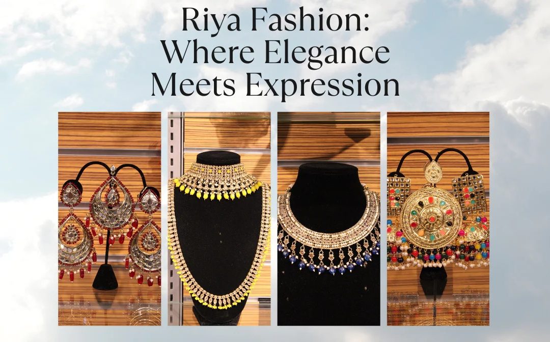 Riya’s Fashion Elk Grove: Affordable Ethnic Wear and Home Decor
